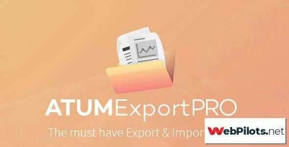 ATUM Export Pro v1.1.9 - WordPress Plugin 1 atum export pro v1 1 9 wordpress plugin 5f786d6a3394c