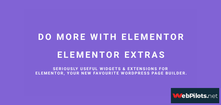 elementor extras v2 2 16 do more with elementor nulled 5f7876eb9461b