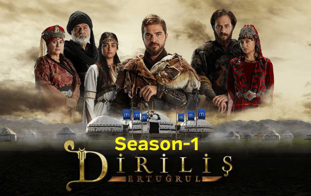 Dirilis Ertugrul Season 1