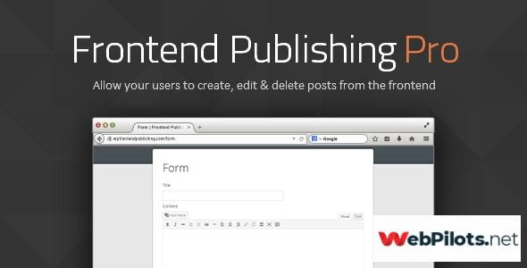 frontend publishing pro v3 10 0 wordpress post submission plugin 5f7845a6a467e