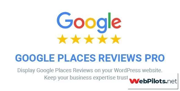 google places reviews pro v2 1 3 wordpress plugin 5f7865c7ce81b