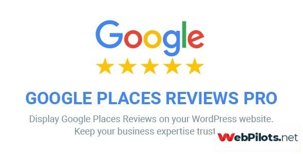 google places reviews pro v2 3 1 wordpress plugin 5f78525a16364