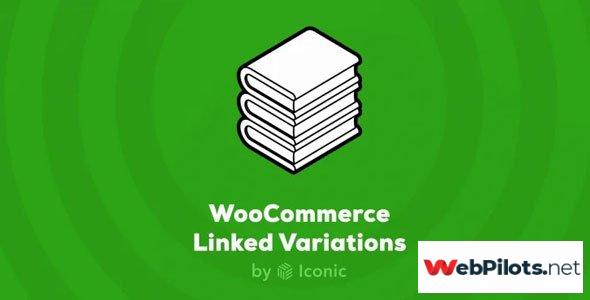 iconic woocommerce linked variations v1 0 7 5f785f4313878
