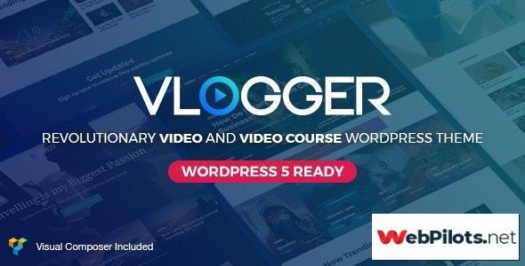 vlogger v2 4 2 professional video tutorials theme 5f786b2ef0e7e