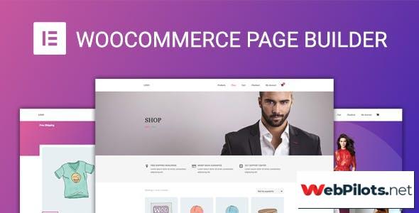 woocommerce page builder for elementor v1 1 4 4 5f787777317aa