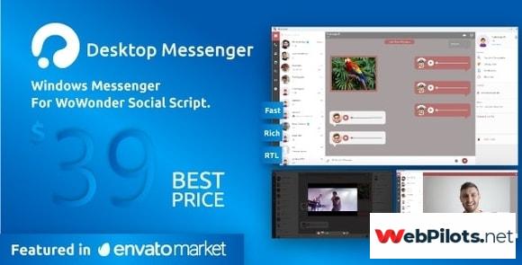 WoWonder Desktop A Windows Messenger For WoWonder Social Script